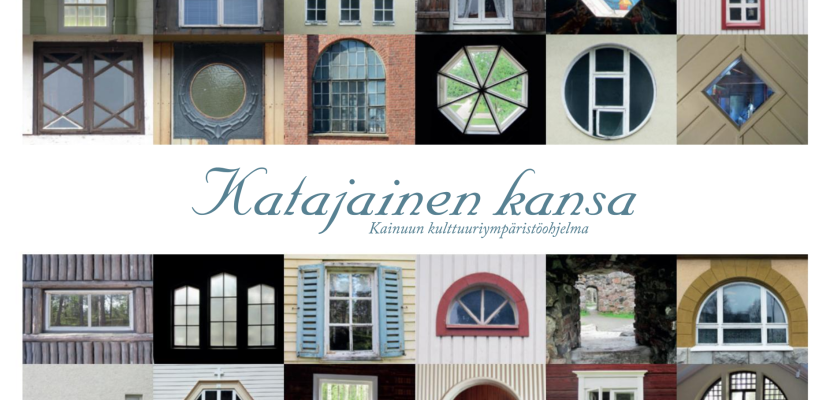 Katajainen kansa Kainuun kulttuuriympäristöohjelma cover page cultural environment program