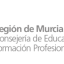 Consejería de Educación, Formación Profesional y Empleo de la Región de Murcia Consejería de Educación, Formación Profesional y Empleo de la Región de Murcia