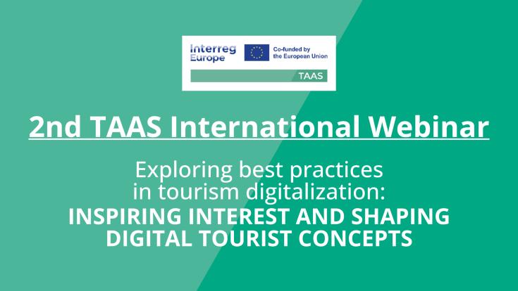 2nd TAAS International Webinar - Exploring Best Practices in Tourism Digitalization: Innovations In Trip Planning And Booking Efficiency 2nd TAAS International Webinar